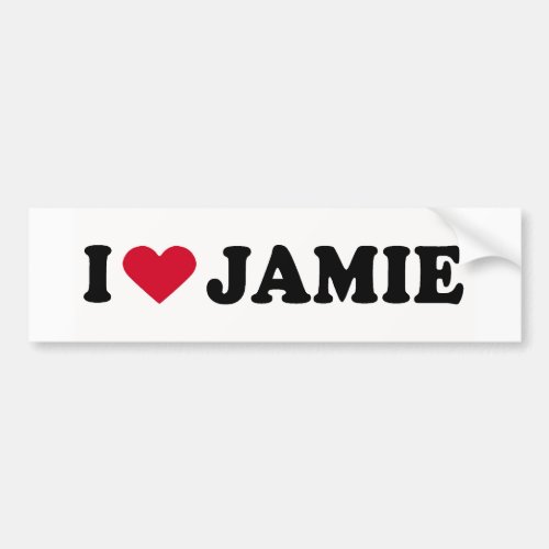 I LOVE JAMIE BUMPER STICKER