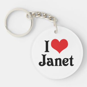 I Love Janet Keychain