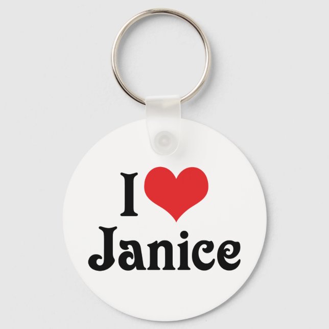 I Love Janice Keychain (Front)
