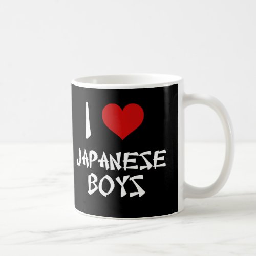 I Love Japanese Boys Coffee Mug