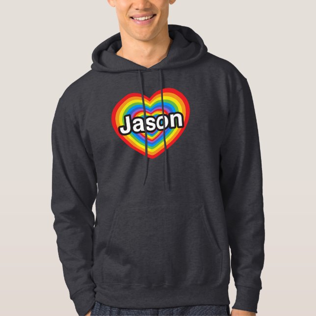 I love Jason. I love you Jason. Heart Hoodie (Front)