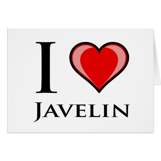 I Love Javelin Cards (Front Horizontal)