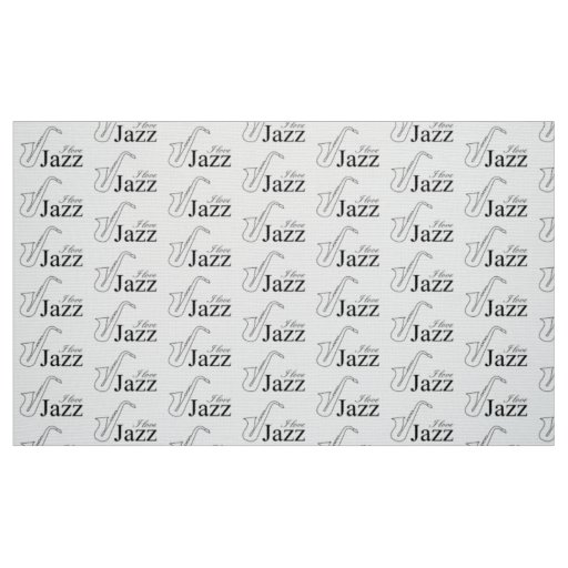 I love jazz fabric
