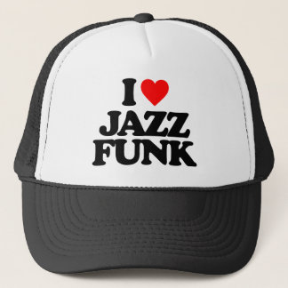 I LOVE JAZZ FUNK TRUCKER HAT