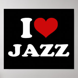 I Love Jazz Poster