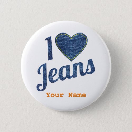 I love Jeans vintage Fashion Design with Seam Hear Button