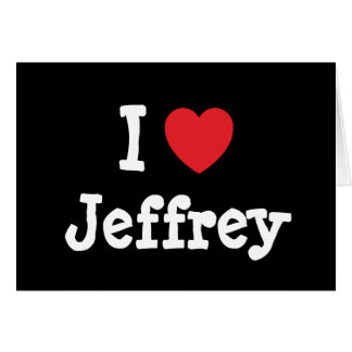 I Love Jeffrey Gifts on Zazzle