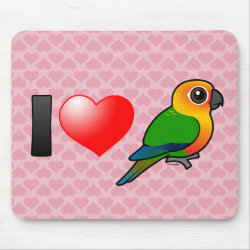 I Love Jenday Conures Mousepad