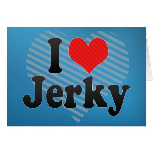 I Love Jerky Cards (Front Horizontal)