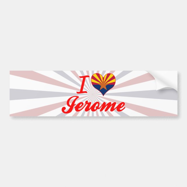 I Love Jerome, Arizona Bumper Sticker (Front)