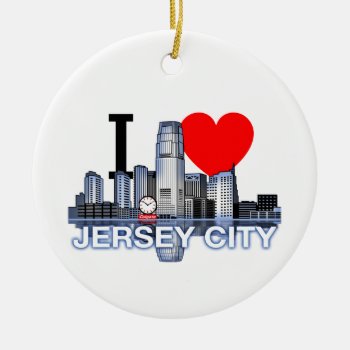 I Love Jersey City Ornament by KMCoriginals at Zazzle
