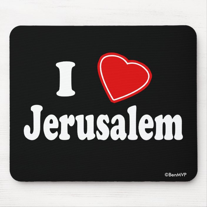 I Love Jerusalem Mouse Pad