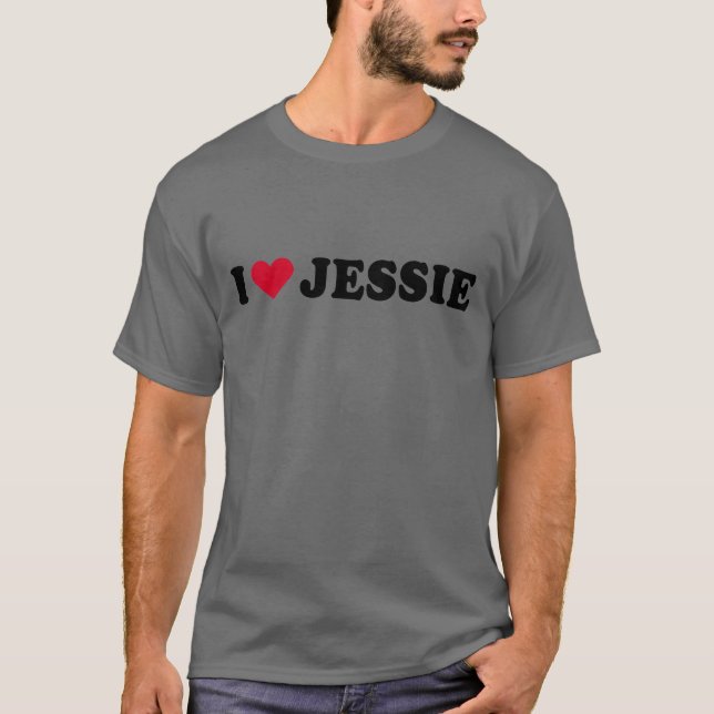 I LOVE JESSIE T-Shirt (Front)