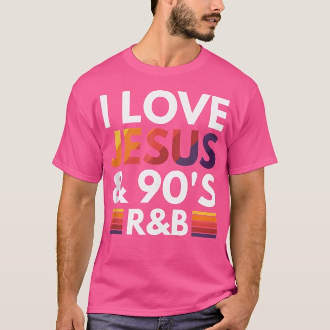 I Love Jesus  90'S Rb T-Shirt (Front)