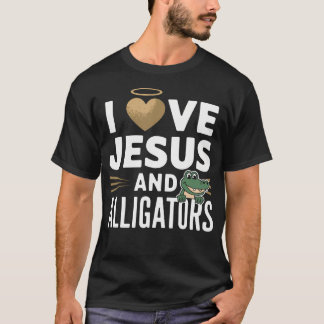 I Love Jesus And Alligators Funny T-Shirt