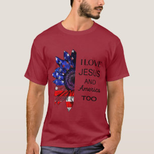 I Love Jesus and America Too T-Shirt