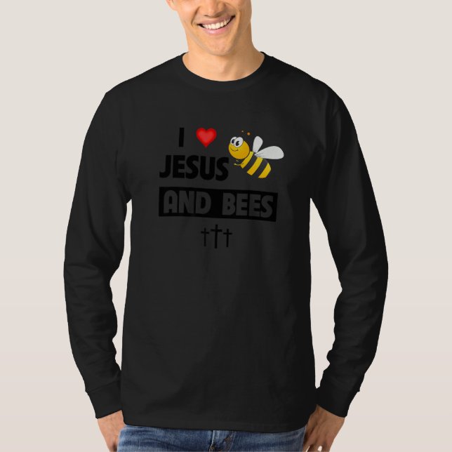 I Love Jesus and Bees Lover Christian Bible Sunday T-Shirt (Front)