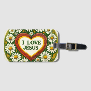 I Love Jesus and Jesus loves You Luggage Tag