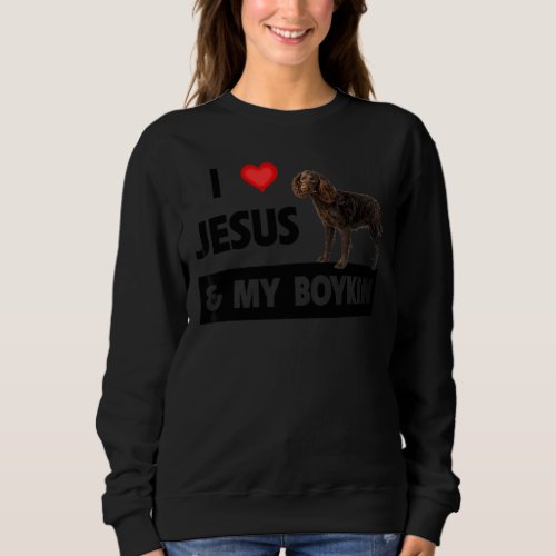 I Love Jesus And My Boykin Spaniel Duck Hunting Do Sweatshirt
