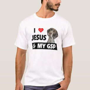 I Love Jesus And My GSP Mom Dad German Short Haire T-Shirt