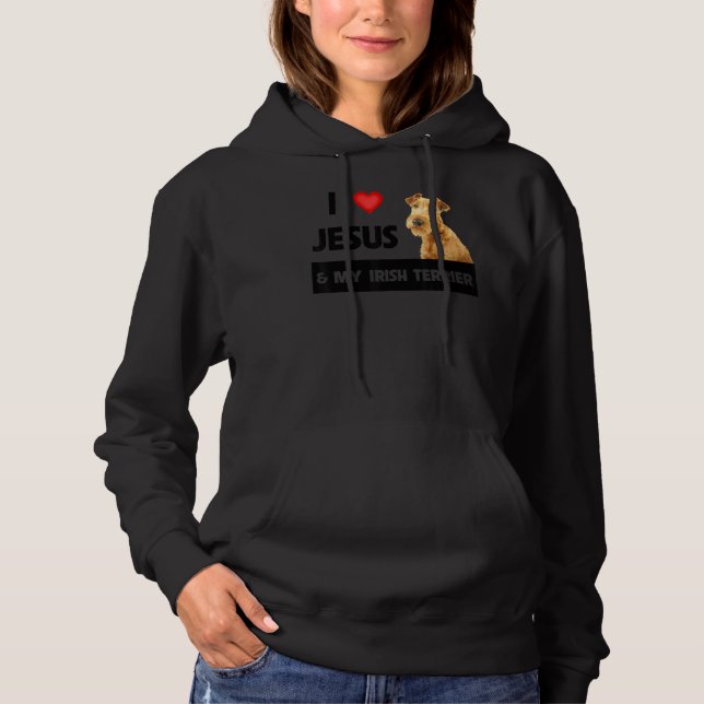 I Love Jesus And My Irish Terrier Dog Mom Dad Chri Hoodie (Front)