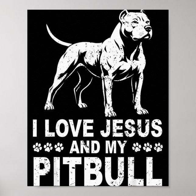 I Love Jesus And My Pitbull  Poster (Front)