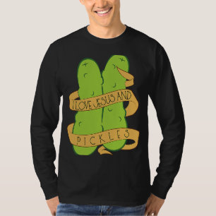 I Love Jesus And Pickles Believer Pickle Fan T-Shirt