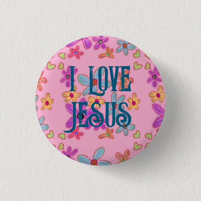 I Love Jesus Christian Girl Pink Floral Button (Front)