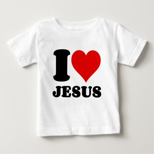 i love Jesus christian quote Baby T_Shirt