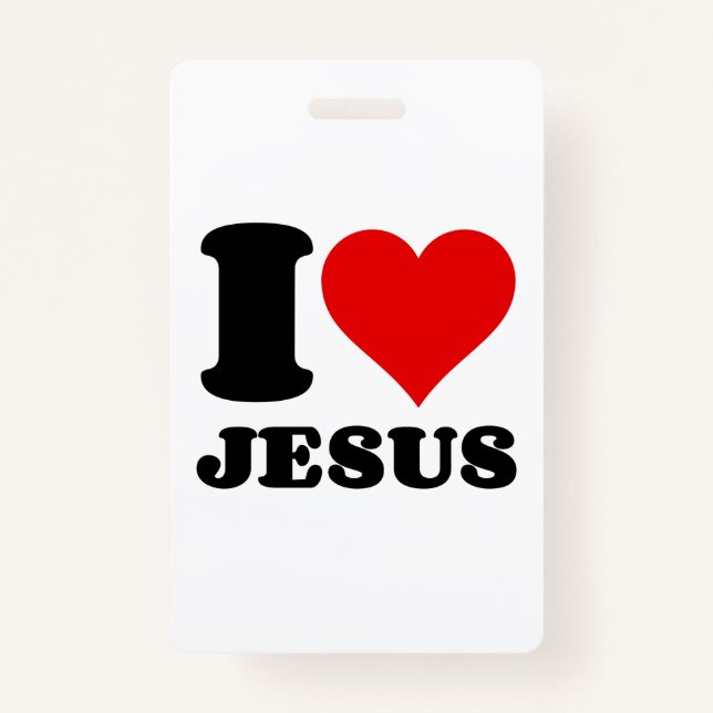 i love Jesus christian quote Badge (Front)