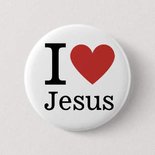 I ❤️ Love Jesus CUSTOMIZABLE Pin Button