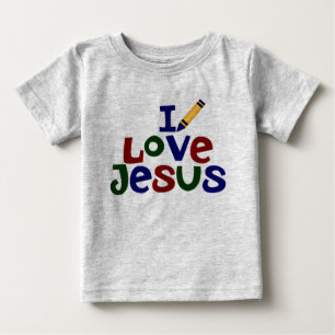 I Love Jesus / Jesus Loves Me Christian Baby T-Shirt