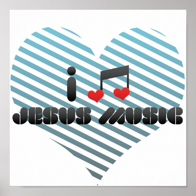 I Love Jesus Music Poster (Front)