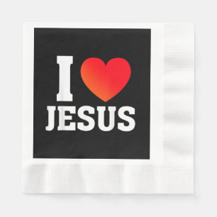 I Love Jesus Napkins