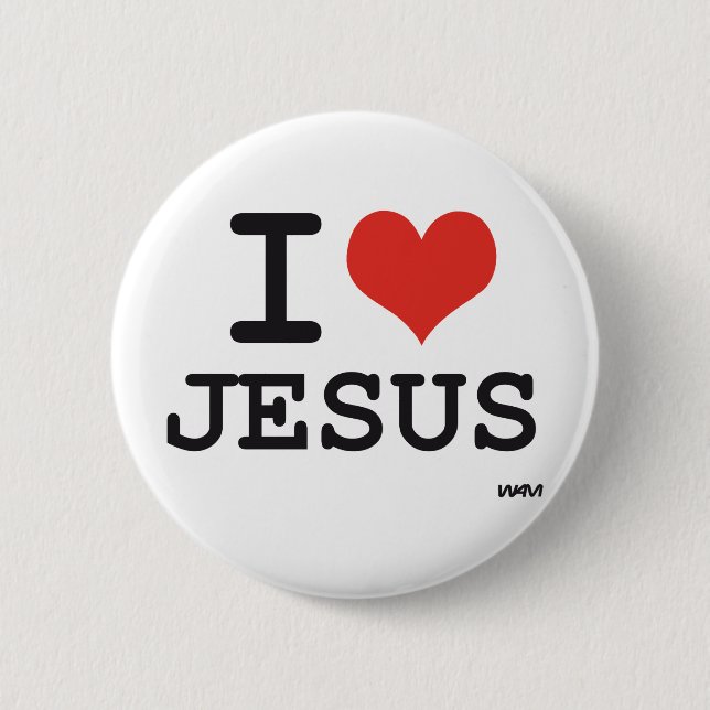I love Jesus Pinback Button (Front)