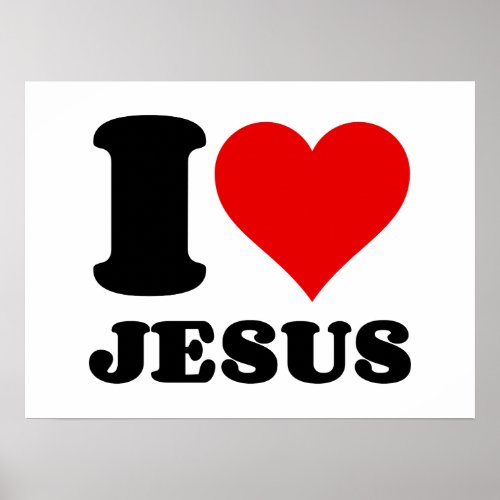 I LOVE JESUS POSTER