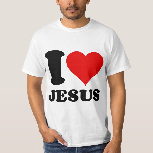I LOVE JESUS T-Shirt (Front)