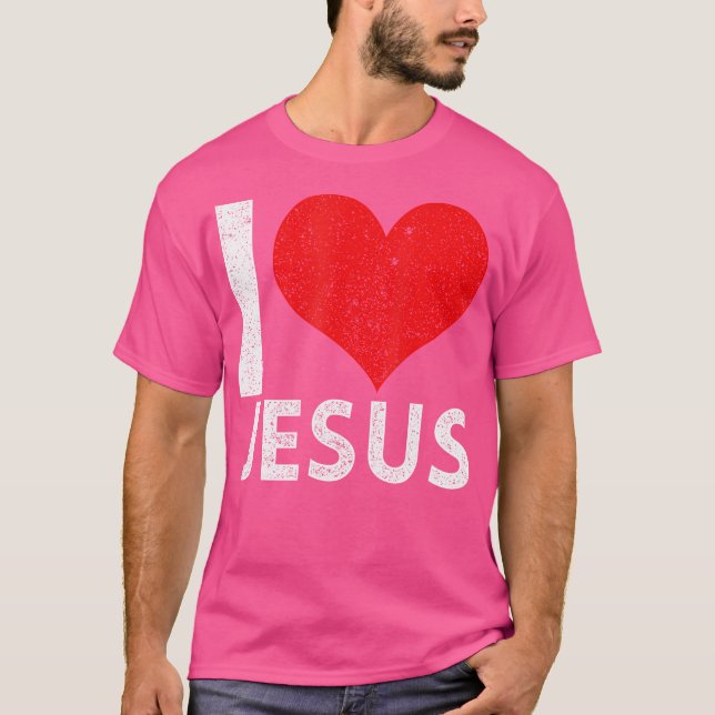 I Love Jesus T-Shirt (Front)
