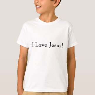 I Love Jesus! T-Shirt