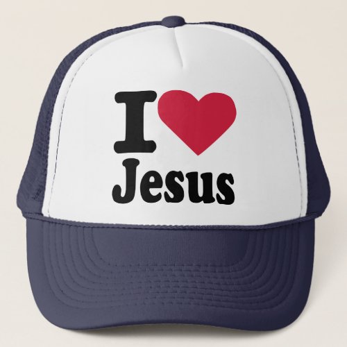 I love Jesus Trucker Hat