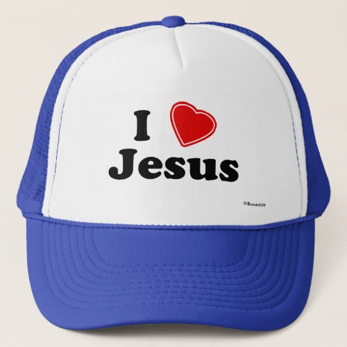 I Love Jesus Trucker Hat