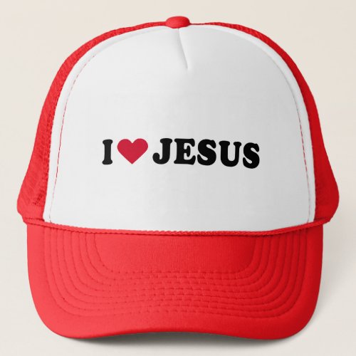 I LOVE JESUS TRUCKER HAT