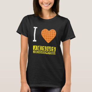 I Love Jesus Waffle Heart Funny Christian Breakfas T-Shirt