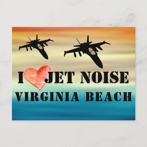 I Love Jet Noise Virginia Beach Postcard