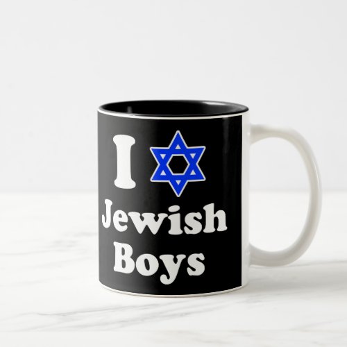 I Love Jewish Boys Two_Tone Coffee Mug