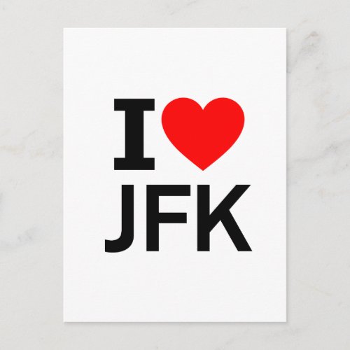 I love JFK Postcard