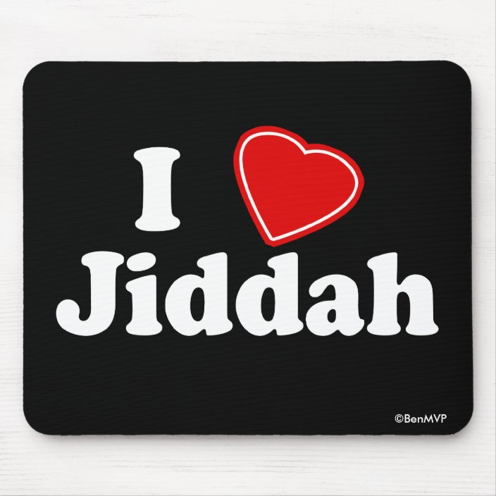 I Love Jiddah Mousepad