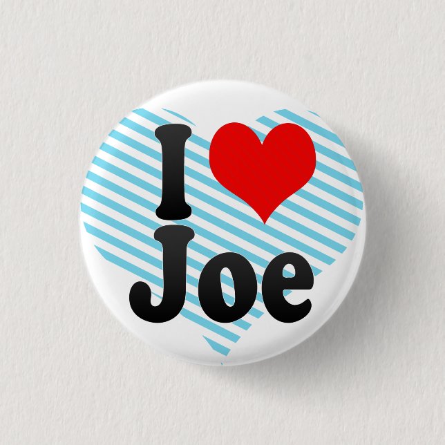 I love Joe Button (Front)