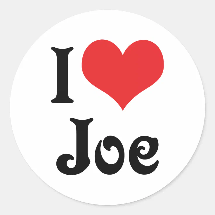 I Love Joe Classic Round Sticker Zazzle