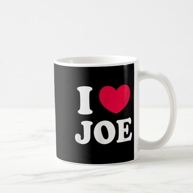 I Love Joe  Coffee Mug (Right)